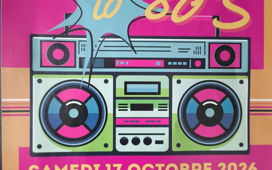 Soirée années 80 – 17 octobre 2026 – avec Vigny Loisirs 🎶