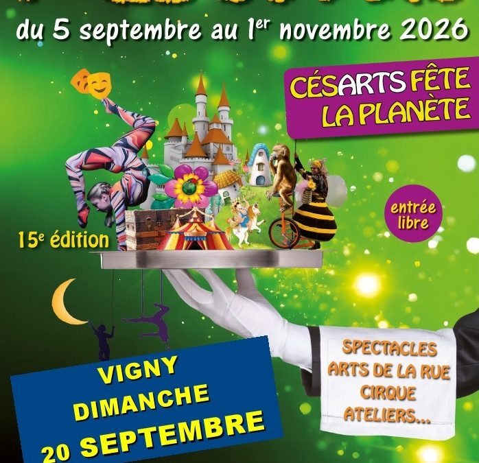 Festival CESART – 20 septembre à Vigny – jardins de la mairie